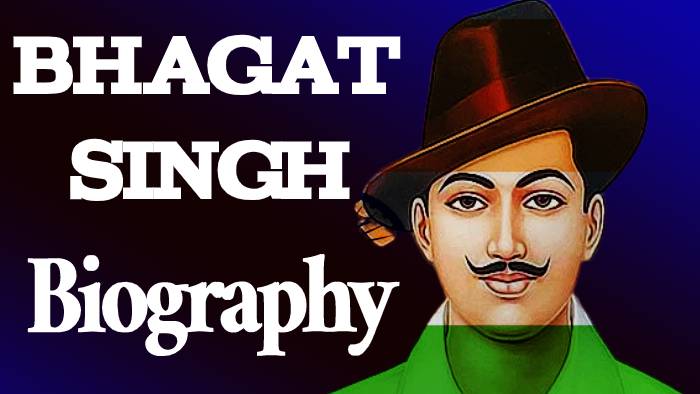 भगत सिंह की जीवनी – Bhagat Singh ki Jivani