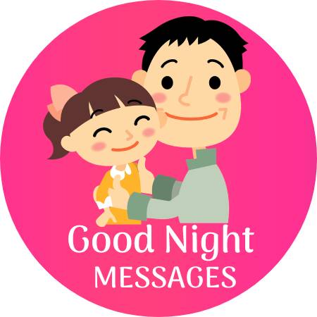 Good Night Messages for Daughter