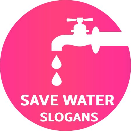 Save Water Slogans