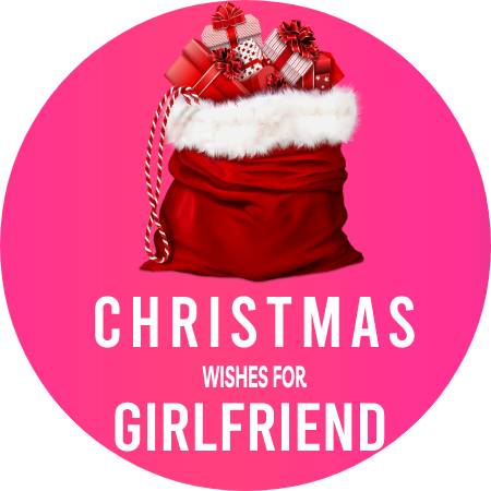 Merry Christmas Wishes for Girlfriend