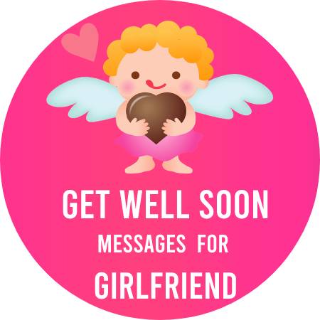 Get Well Soon Messages For Girlfriend