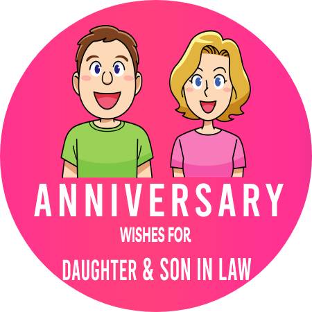 Anniversary Wishes for Daughter and Son in Law