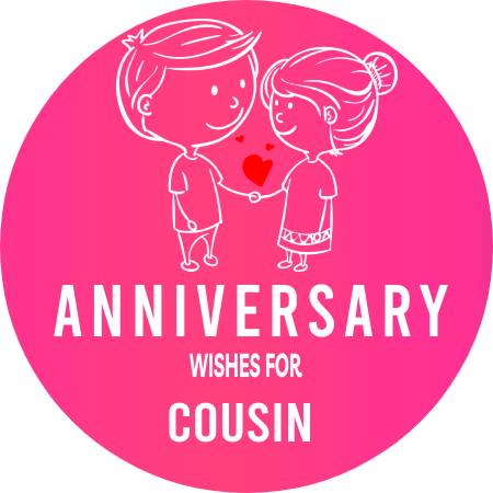 Anniversary Wishes for Cousin