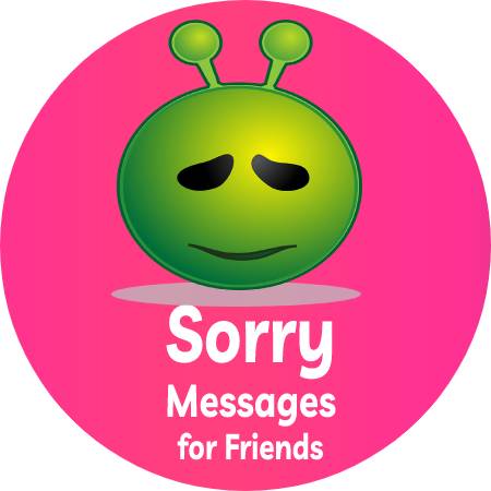 Sorry Messages for Friends