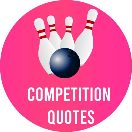 Competition Quotes