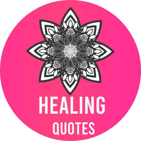 Healing Quotes