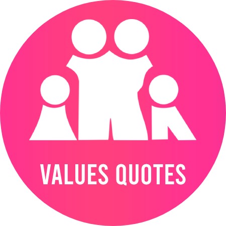 Values Quotes