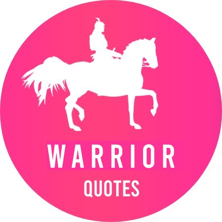 Warrior Quotes