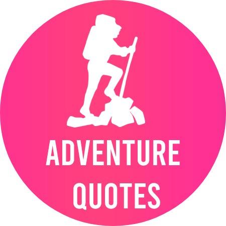 Adventure Quotes