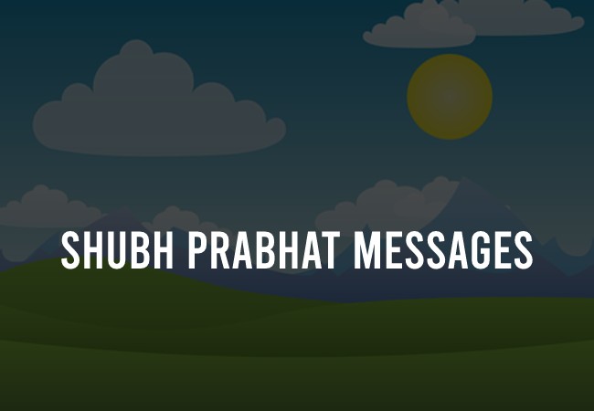 Shubh Prabhat Messages