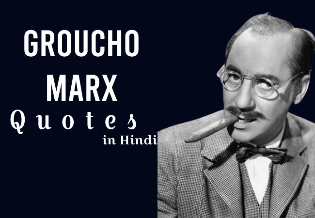 Groucho Marx Quotes