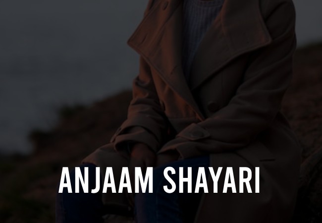 Anjaam Shayari