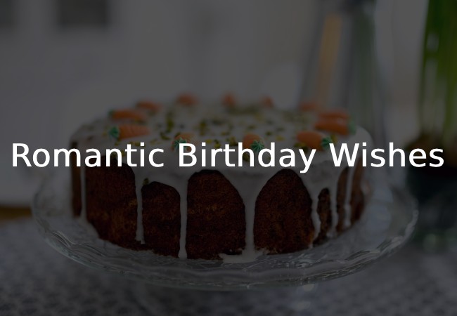 Romantic Birthday Wishes
