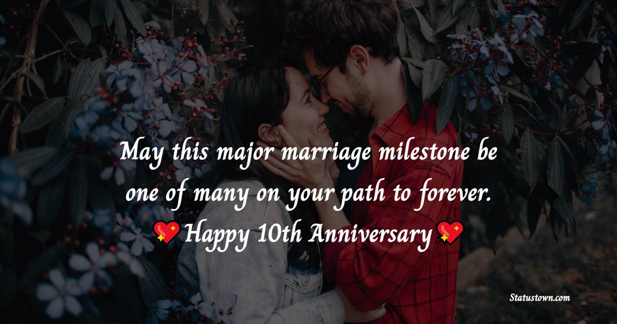 10th Anniversary Wishes
