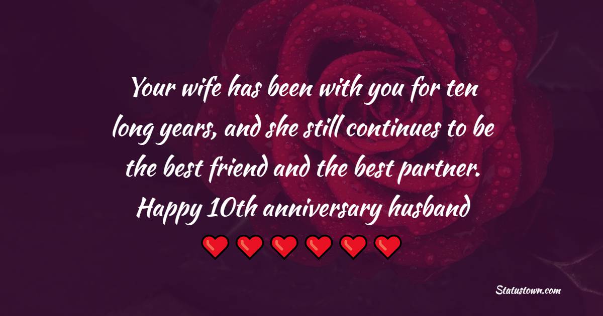 latest 10th Anniversary Wishes for Husband
