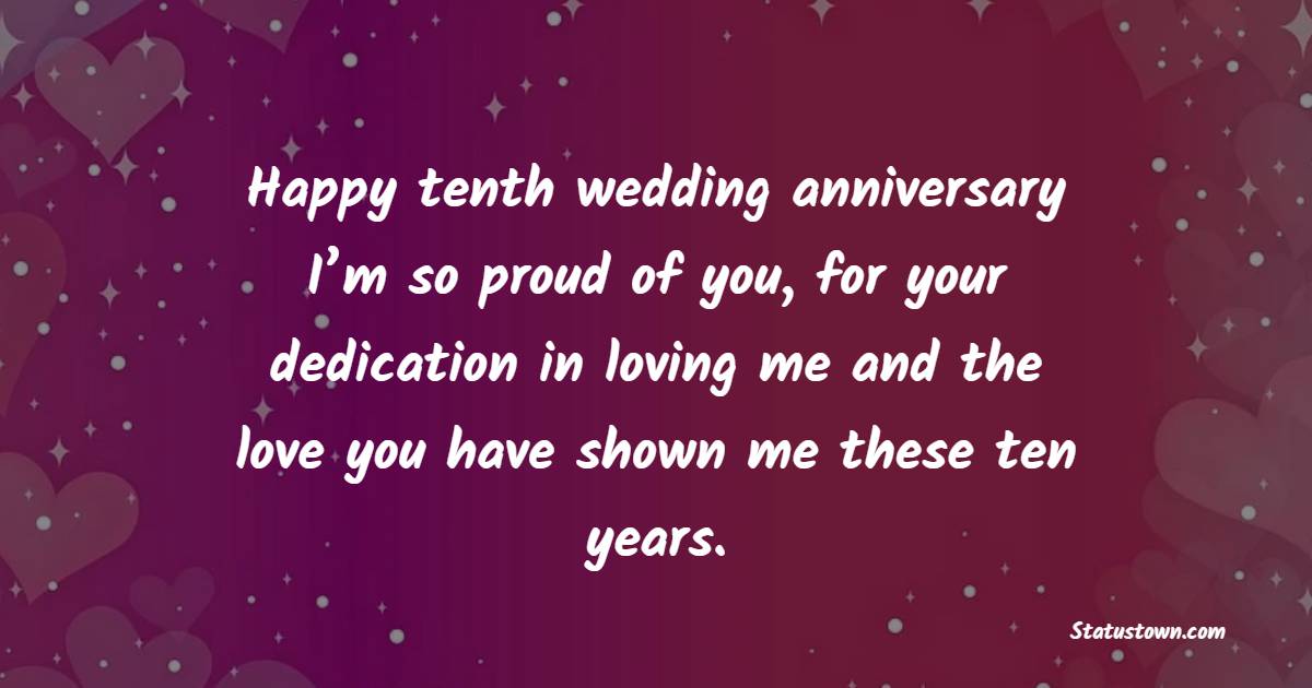 Short 10th Anniversary Wishes for Husband