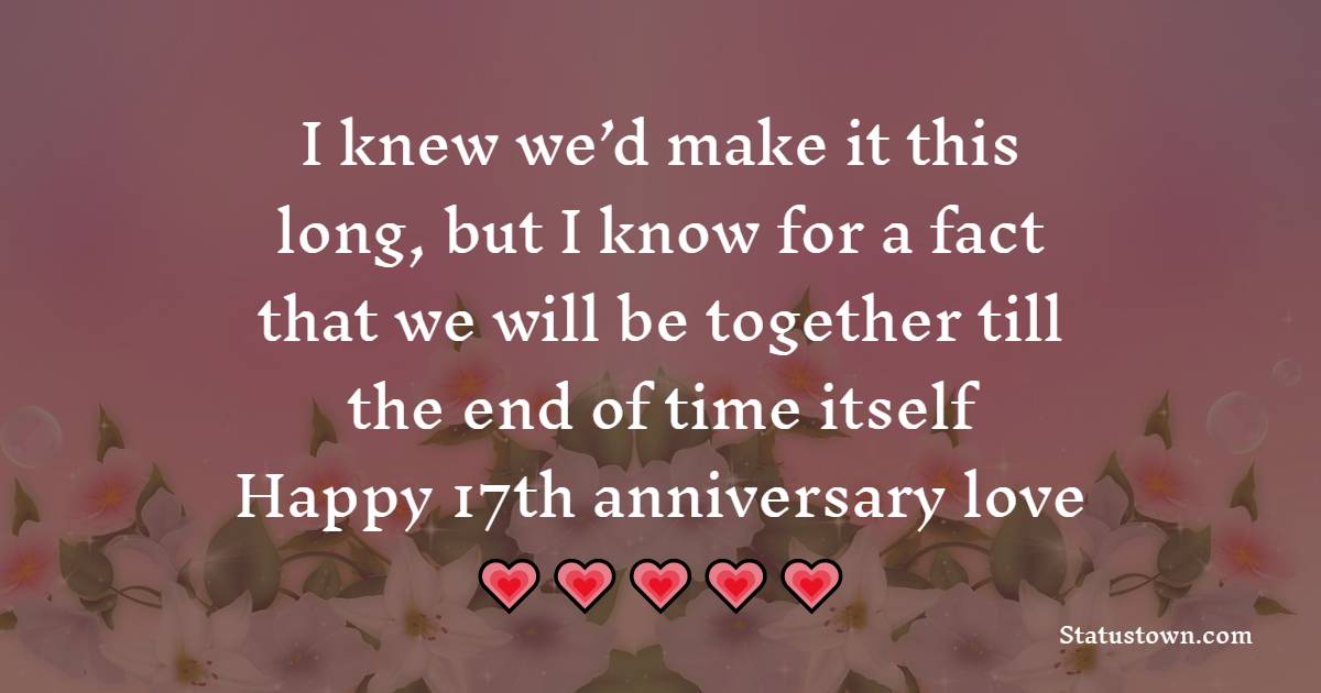 17th Anniversary Wishes