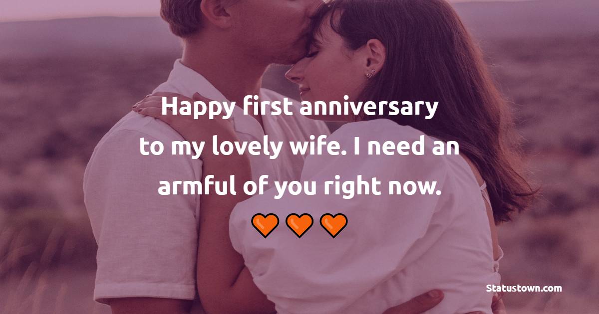 meaningful 1st Anniversary Wishes for Wife