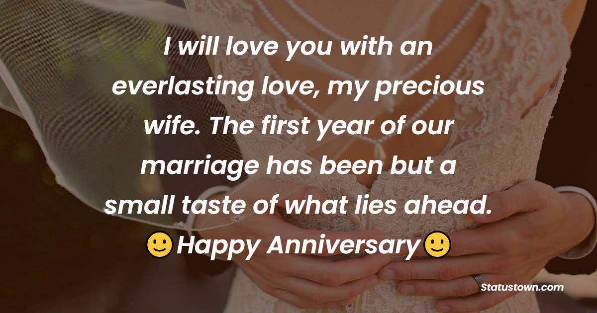 Unique 1st Anniversary Wishes for Wife