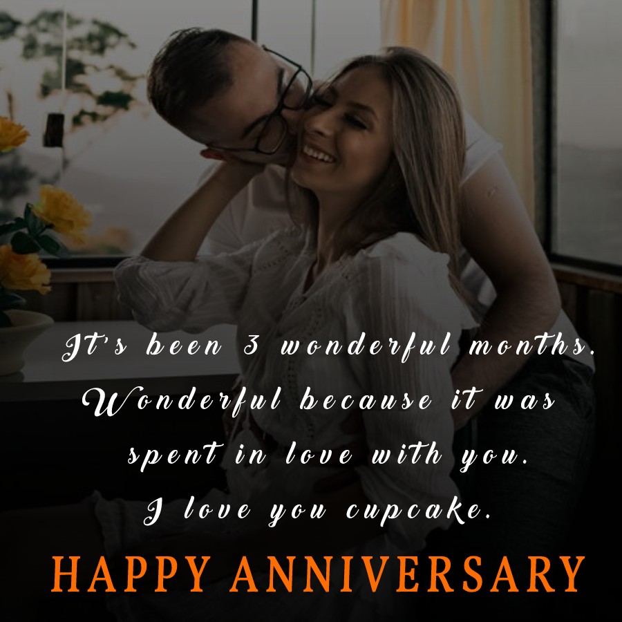 3 month anniversary Wishes 