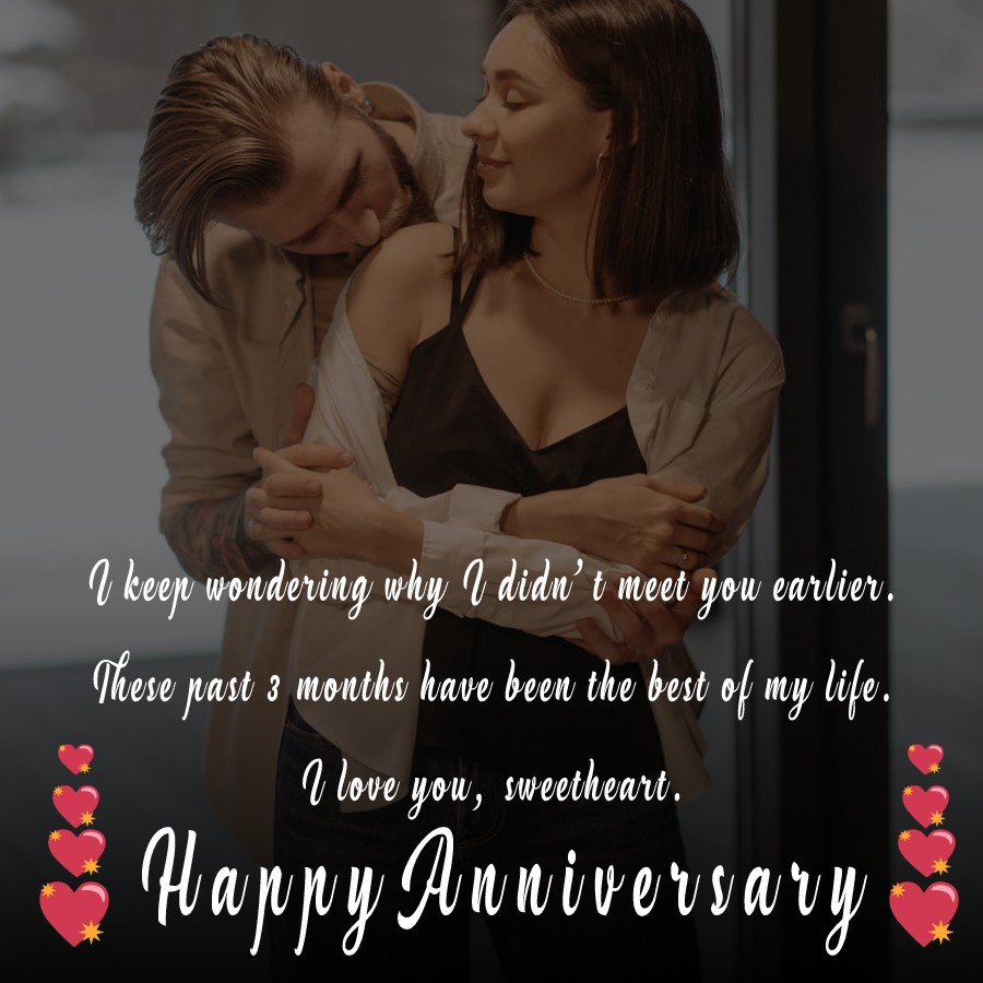 latest 3 month anniversary Wishes 
