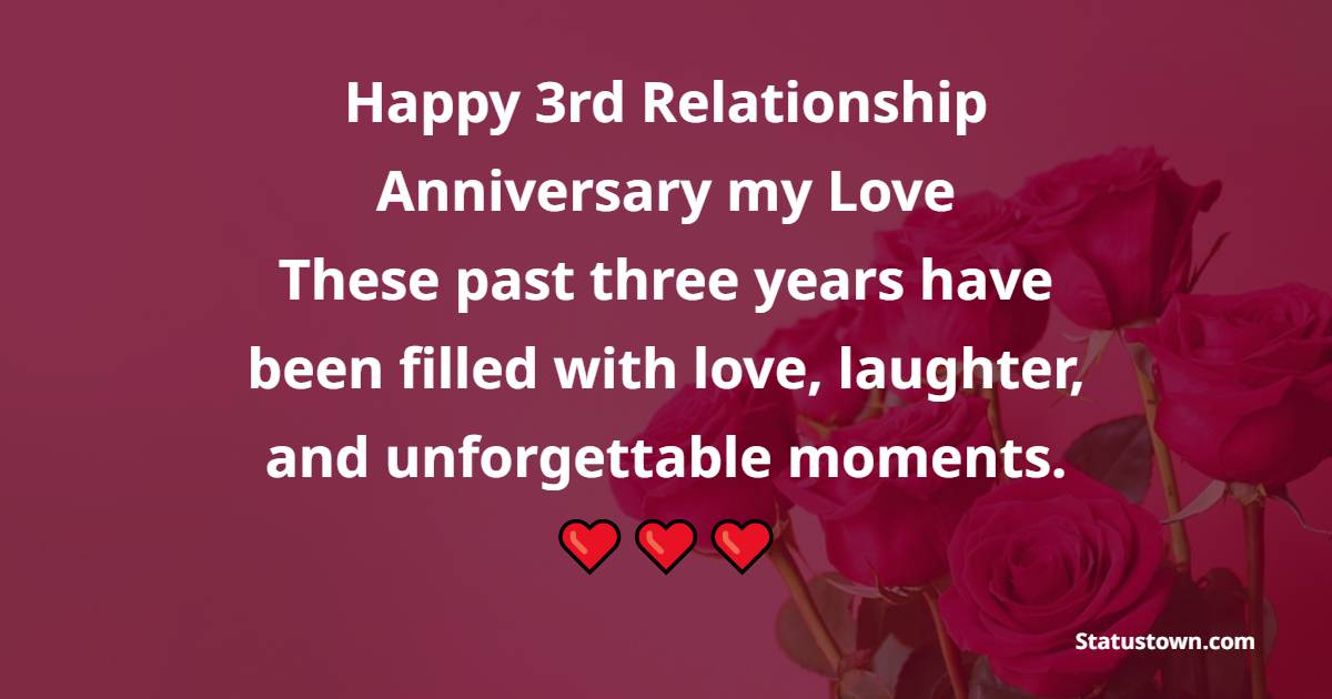 Short 3rd Relationship Anniversary Wishes for Boyfriend