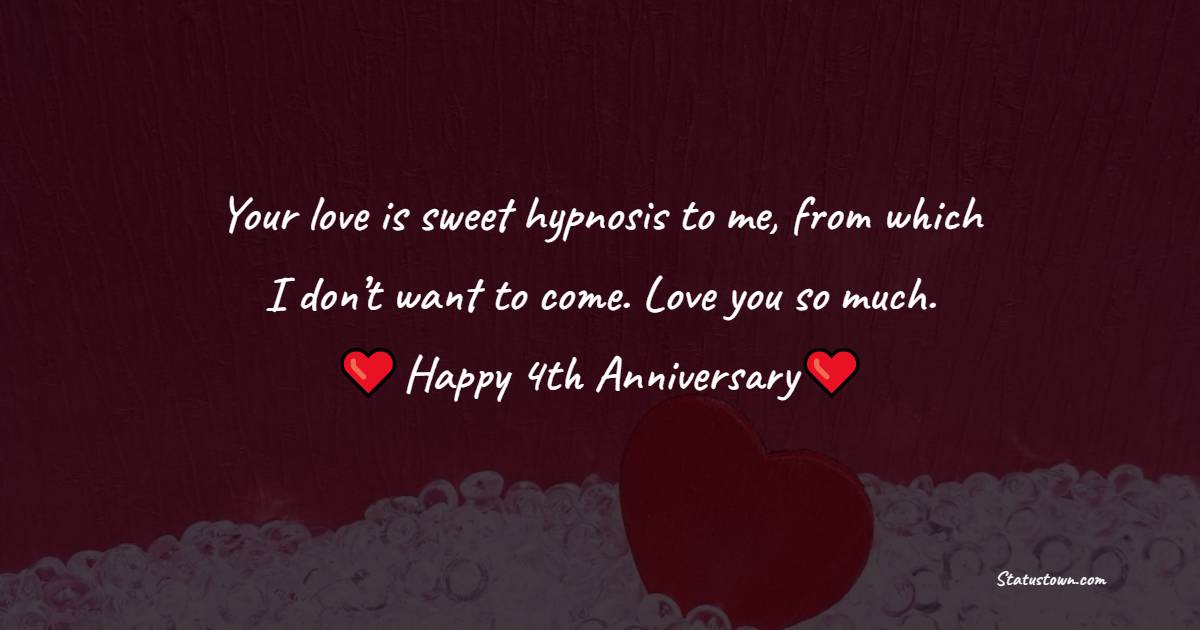 4th Anniversary wishes for Husband