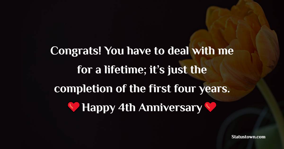 Best 4th Anniversary wishes for Husband