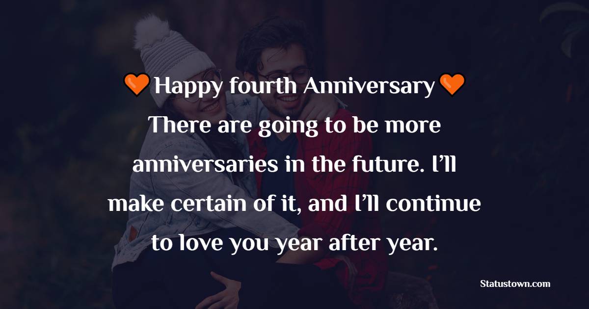 Touching 4th Anniversary wishes for wife