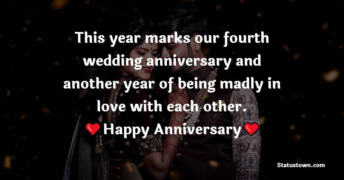 Unique 4th Anniversary wishes for wife