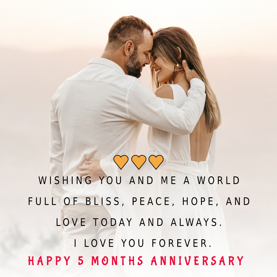 Amazing 5 Months Anniversary Wishes
