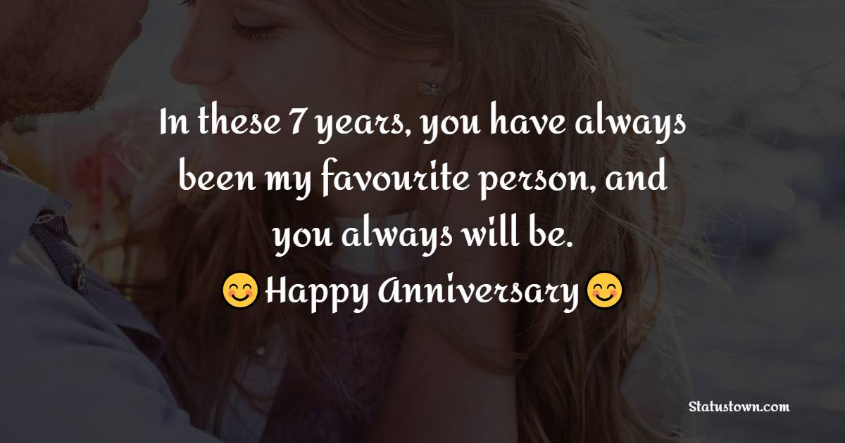 Sweet 7th Anniversary Wishes