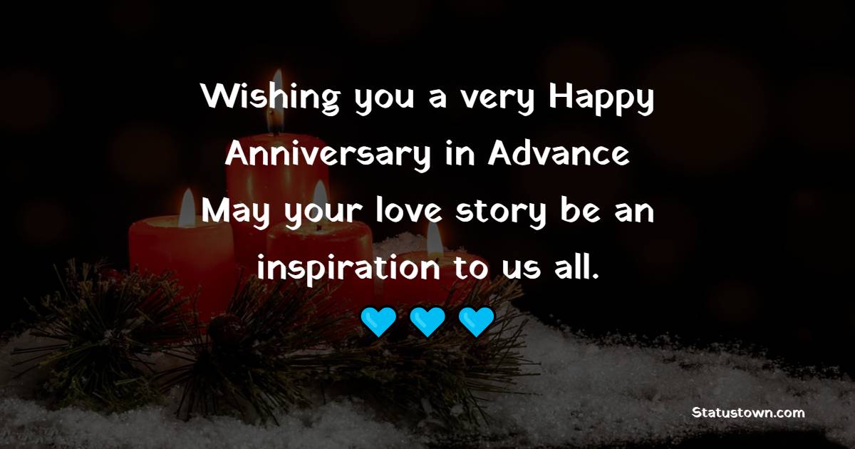 Top Advance Anniversary Wishes
