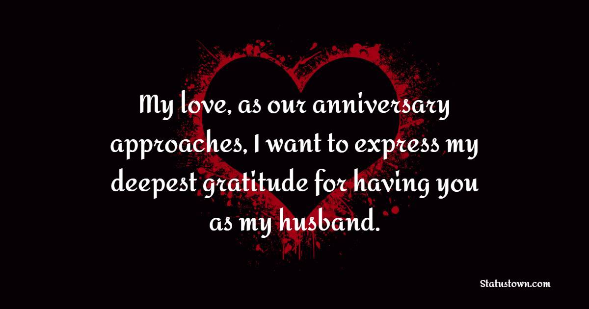 Short Advance Anniversary wishes for Husband