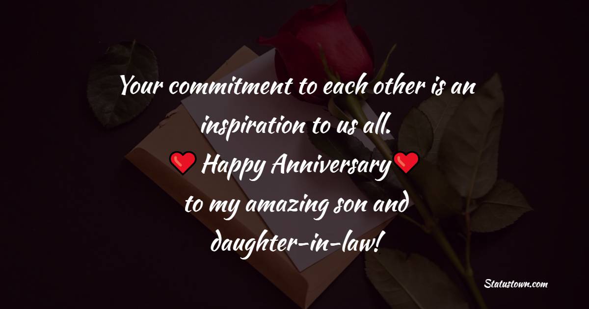 Advance Anniversary wishes for Son