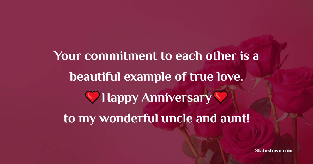 Advance Anniversary wishes for Uncle