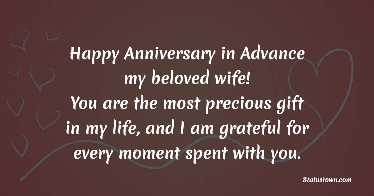 meaningful Advance Anniversary wishes for Wife