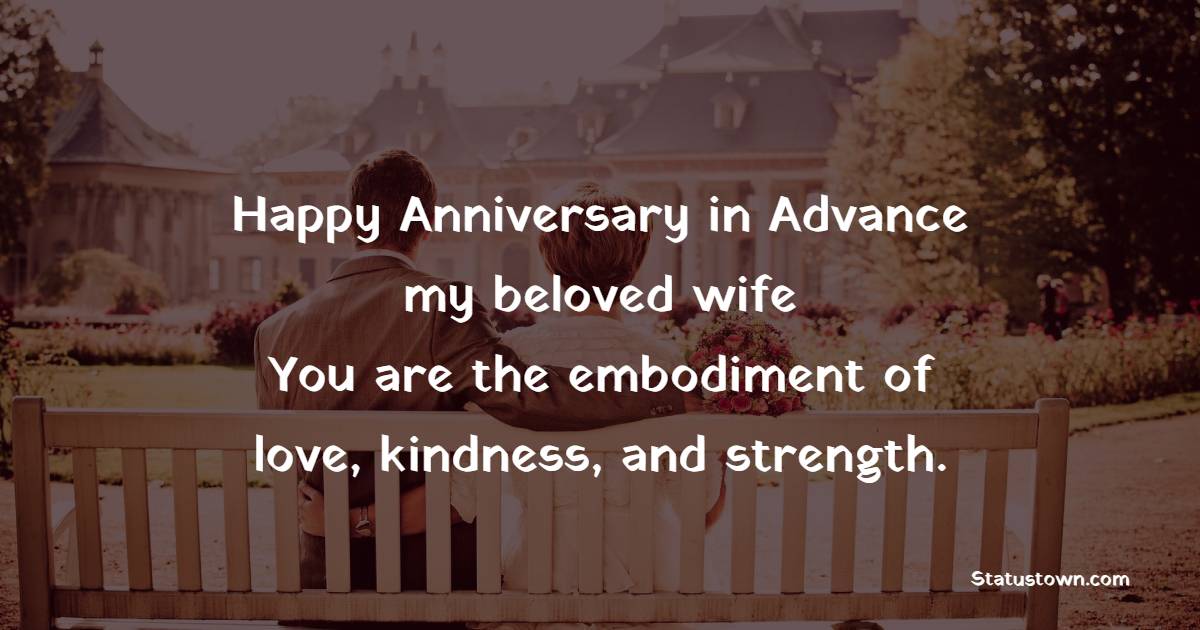 Simple Advance Anniversary wishes for Wife