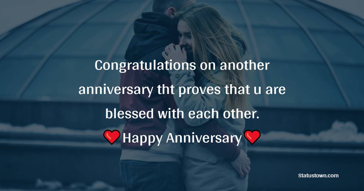 Congratulations on another anniversary tht proves that u are blessed ...