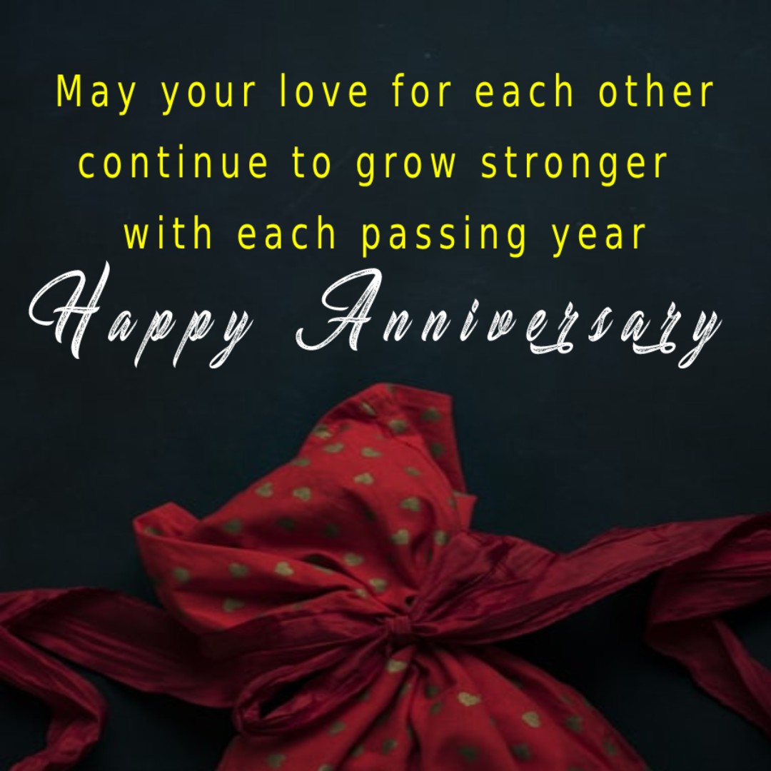 May your love for each other continue to grow stronger with each passing year.
- Anniversary Wishes for Parents