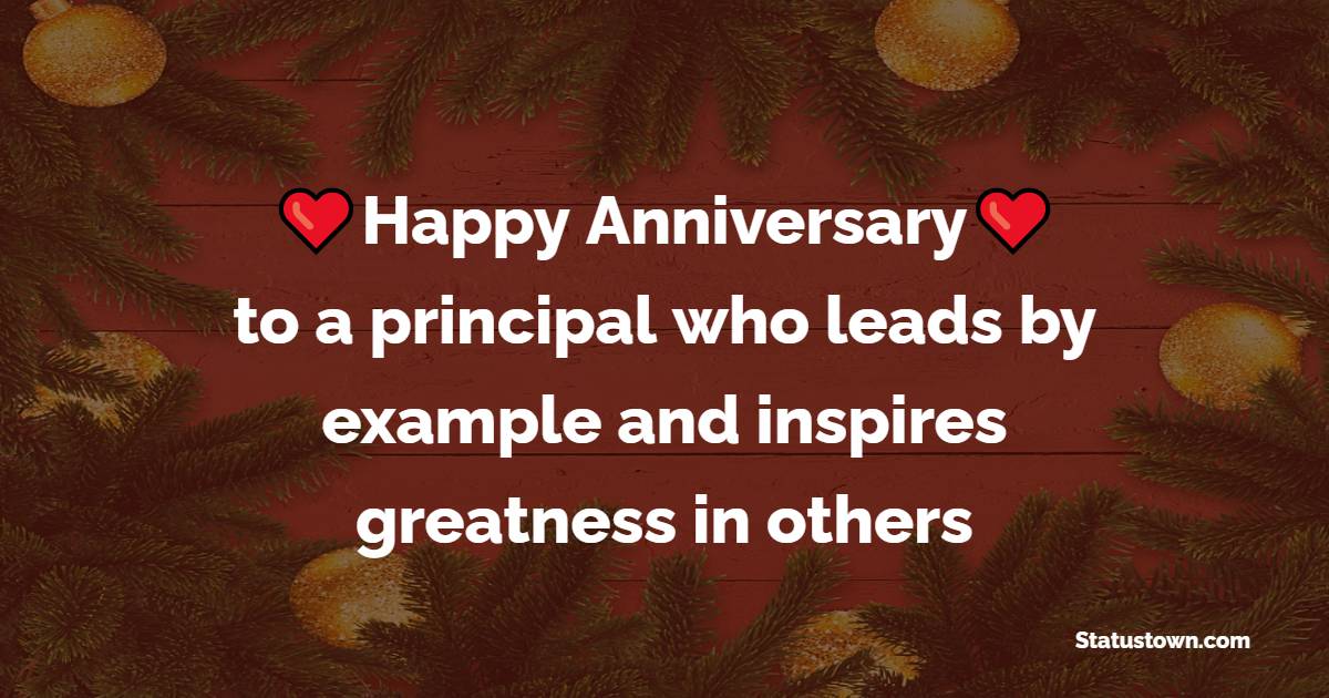 Unique Anniversary Wishes for Principal