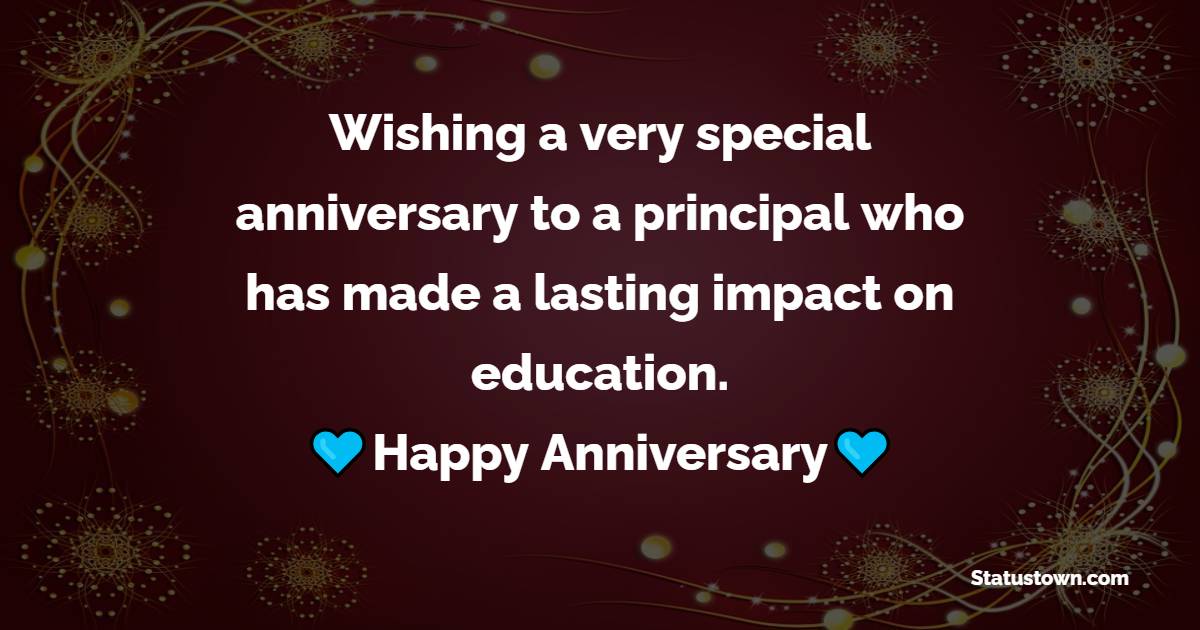 Best Anniversary Wishes for Principal