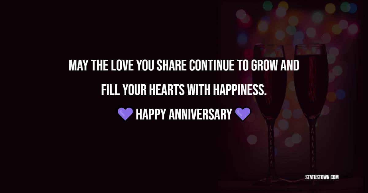 May the love you share continue to grow and fill your hearts with happiness. Happy anniversary, stepmom. - Anniversary Wishes for Stepmom