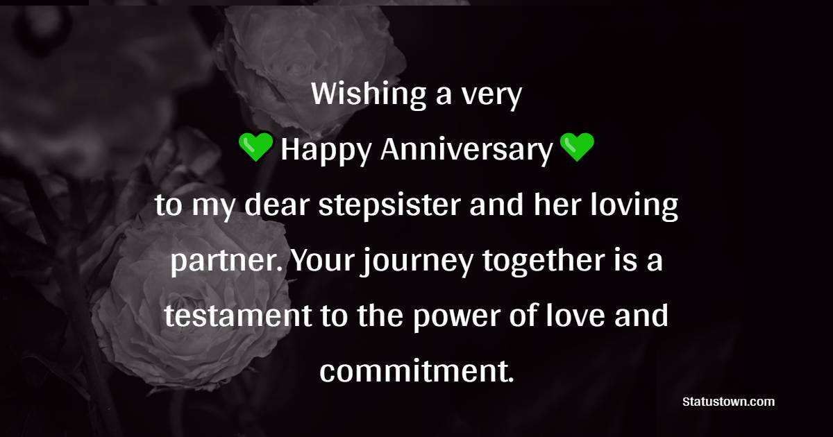 Anniversary Wishes for Stepsister