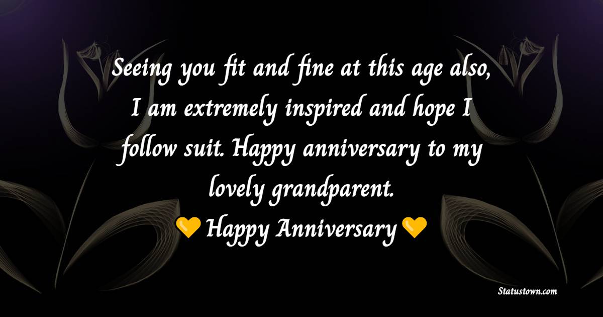 Anniversary Wishes for grandparents
