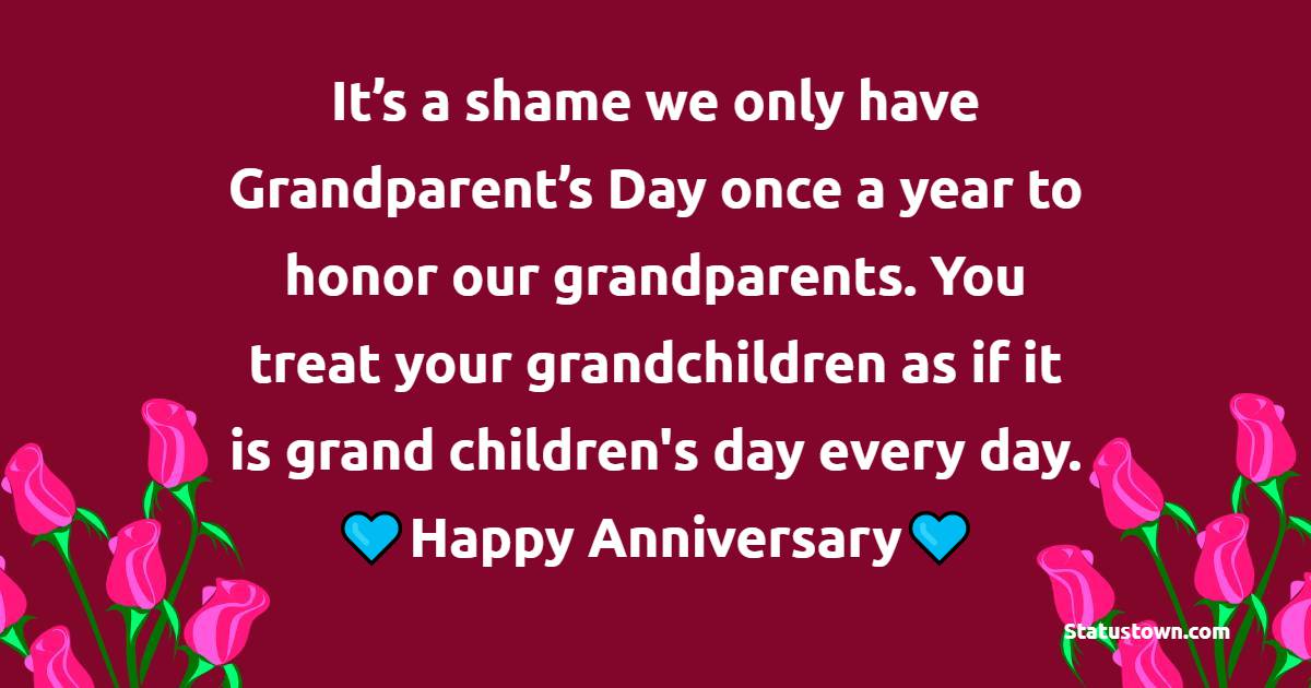 Amazing Anniversary Wishes for grandparents