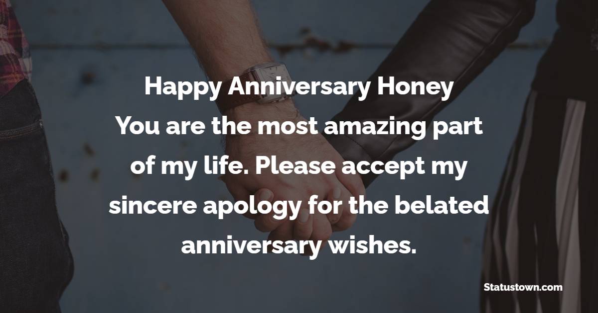 20 Best Belated Anniversary Wishes For Husband In July 2024