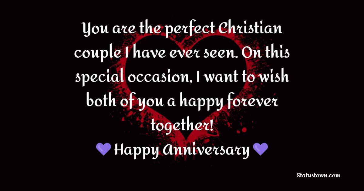 Emotional Christian Anniversary Wishes