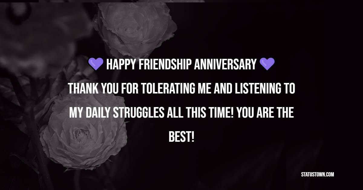 Friendship Anniversary Wishes