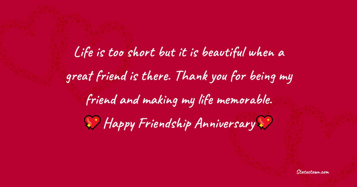 Amazing Friendship Anniversary Wishes